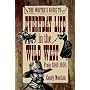 The Writer's Guide to Everyday Life in the Wild West from 1840-1900