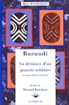 Burundi, la d�viance d'un pouvoir sol...