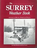 The Surrey weather book : a century of storms, floods and freezes