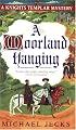 A Moorland Hanging: A Knights Templar Mystery (Knights Templar Mysteries (Avon))