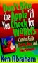 Don't Bite the Apple 'Til You Check for Worms: A Survival Guide to Love, Sex, and Singleness