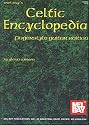 Mel Bay's Celtic Encyclopedia: Fingerstyle Guitar Edition