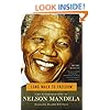 Long Walk to Freedom: The Autobiography of Nelson Mandela