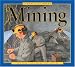 Books : America at Work: Mining (America at Work)