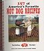 157 of America's Favorite Hot Dog Recipes