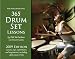365 Drum Set Lessons: 2009 Note-A-Day Calendar for Drum Set