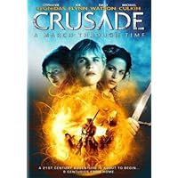 Crusade: A March Through Time (2008)