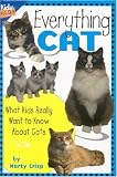 Everything Cat: What Kids Really Want to Know About Cats (Kids FAQs)