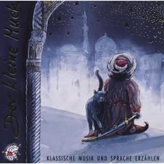 Der kleine Muck. CD. Klassische Musik und Sprache erz�hlen