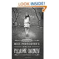 Miss Peregrine's Home for Peculiar Children