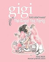 The Royal Tea Party (Gigi, God's Little Princess)