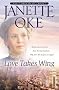 Love Takes Wing (Love Comes Softly)