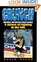 Crunch: Big Hitters, Shot Blockers & Bone Crushers: A History of Fighting in the NHL