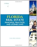 Florida Real Estate: Principles, Practices, and License Laws Reviews
