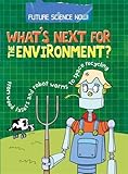 What's next for the environment?