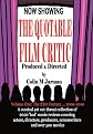 The Quotable Critic: 2000-2009 v. 1: Who Put the 'OW!' into Showbiz? 2000 Humorous Celebrity Reviews