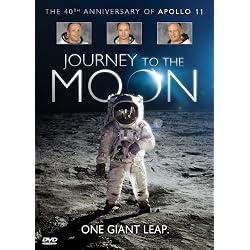Journey to the Moon: The 40th Anniversary of Apollo 11