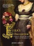 Eliza's Daughter: A Sequel to Jane Austen's Sense and Sensibility