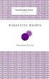 Marketing Myopia (Harvard Business Review Classics) (Harvard Business Review Classics)