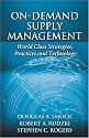 On-demand Supply Management: World-class Strategies, Practices and Technology