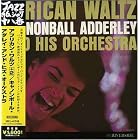 African Waltz by Cannonball Adderley