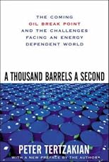A Thousand Barrels a Second: The Coming Oil Break Point and the Challenges Facing an Energy Dependent World