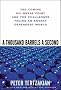 A Thousand Barrels a Second: The Coming Oil Break Point and the Challenges Facing an Energy Dependent World
