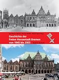 Produkt-Bild: Geschichte der Freien Hansestadt Bremen von 1945 bis 2005. Band 4: Statistik