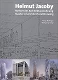 Review Wasmuth  / Helmut Jacoby: Master of Architectural Drawing
