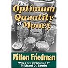 The Optimum Quantity of Money by Milton Friedman and Michael Bordo
