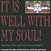 It Is Well With My Soul: Selections from Lift Every Voice and Sing II