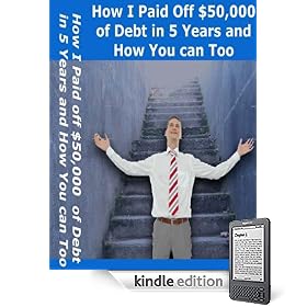 How we Paid off $50,000 of Debt in 5 Years as well as How You can Too.