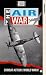 Combat Action From World War 2 - The Air War