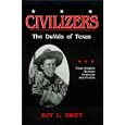 Civilizers: The Duvals of Texas from Virginia Through Kentucky and Florida