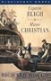 Captain Bligh and Mister Christian: The Men and the Mutiny (Bluejacket Paperback)