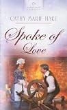 Spoke of Love (Virginia Brides Series #1) (Heartsong Presents #712)