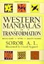 Western Mandalas of Transformation: Magical Squares - Tattwas - Qabalistic Talismans (Llewellyn's Golden Dawn Series)