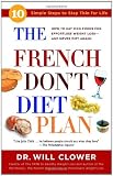 The French Dont Diet Plan: 10 Simple Steps to Stay Thin for Life
