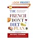 The French Don't Diet Plan: 10 Simple Steps to Stay Thin for Life