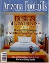 Arizona Foothils : the Lifestyle Magazine for Affluent Deser