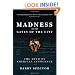 Madness at the Gates of the City: The Myth of American Innocence