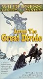Across the Great Divide [VHS]