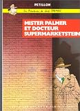 Les Aventures de Jack Palmer, tome 2 : Mister Palmer et docteur Supermarketstein