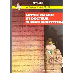 Les Aventures de Jack Palmer, tome 2 : Mister Palmer et docteur Supermarketstein
