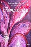 Amazing Grace Series: Compassion (Amazing Grace the Flourishing Mind)
