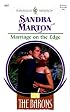 Marriage On The Edge  (The Barons) (Harlequin Presents, 2027)
