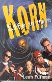  : Korn: Life in the Pit