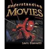 Understanding Movies, 11th Edition