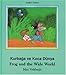 Frog and the Wide World (English-Turkish) (Frog series) (Turkish Edition)