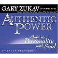 Authentic Power: Aligning Personality With Soul